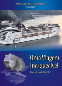 Baixar Uma Viagem Inesquec&iacute;vel – Di&aacute;rio de Bordo 2010-2011 pdf, epub, eBook