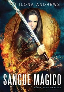 Baixar Sangue mágico (Kate Daniels Livro 1) pdf, epub, eBook