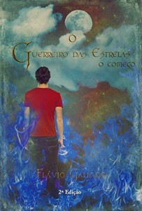 Baixar O Guerreiro das Estrelas – O Come&ccedil;o pdf, epub, eBook