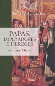 Baixar Papas, Imperadores e Hereges na idade média pdf, epub, eBook