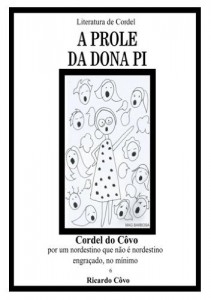 Baixar A prole da dona Pi (Cordel do C&ocirc;vo Livro 6) pdf, epub, eBook