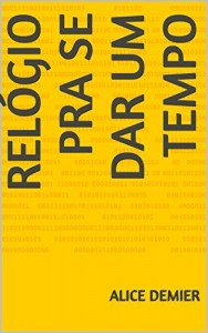 Baixar Relógio pra se dar um tempo pdf, epub, eBook