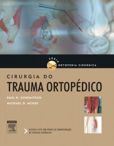 Baixar Cirurgia do Trauma Ortop&eacute;dico, 1&ordf; Edi&ccedil;&atilde;o pdf, epub, eBook