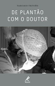 Baixar De plantão com o doutor pdf, epub, eBook