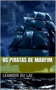 Baixar Os Piratas de Marfim pdf, epub, eBook
