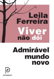Baixar Viver n&atilde;o d&oacute;i – Admir&aacute;vel mundo novo pdf, epub, eBook