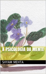 Baixar A Psicologia da Mente pdf, epub, eBook