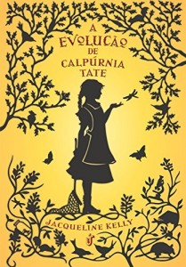 Baixar A Evolução De Calpúrnia Tate (Calpurnia Tate) pdf, epub, eBook