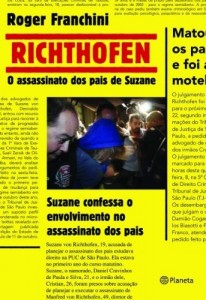 Baixar Richthofen: O assassinato dos pais de Suzane pdf, epub, eBook