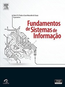 Baixar Fundamentos de Sistemas de Informa&ccedil;&atilde;o pdf, epub, eBook