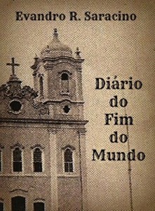 Baixar Di&aacute;rio do Fim do Mundo pdf, epub, eBook