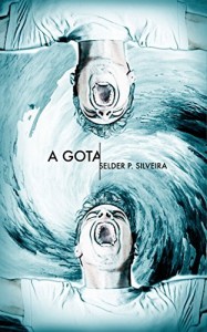 Baixar A Gota pdf, epub, eBook