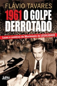 Baixar 1961 – O Golpe do Derrotado pdf, epub, eBook