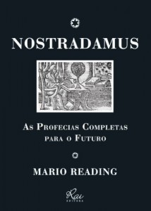Baixar Nostradamus: Profecias Completas para o Futuro pdf, epub, eBook