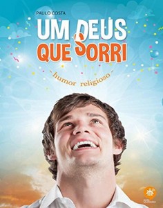 Baixar Um Deus que sorri: Humor religioso pdf, epub, eBook
