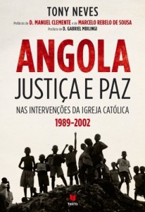 Baixar Angola  Justi&ccedil;a e paz nas Interven&ccedil;&otilde;es da Igreja Cat&oacute;lica (1989-2002) pdf, epub, eBook