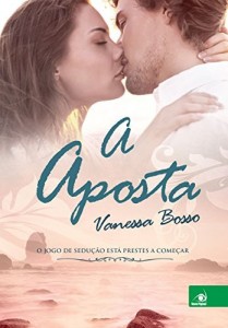Baixar A Aposta: O jogo de sedu&ccedil;&atilde;o est&aacute; prestes a come&ccedil;ar pdf, epub, eBook
