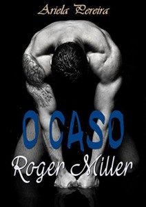 Baixar O Caso Roger Miller pdf, epub, eBook