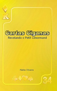 Baixar CARTAS CIGANAS: REVELANDO PETIT LENORMAND pdf, epub, eBook