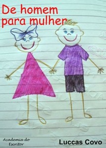 Baixar De Homem para Mulher: Reaprendendo a Conquistar pdf, epub, eBook