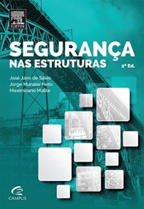 Baixar Seguran&ccedil;a nas Estruturas, 2&ordf; Edi&ccedil;&atilde;o pdf, epub, eBook