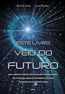 Baixar Este livro veio do futuro pdf, epub, eBook