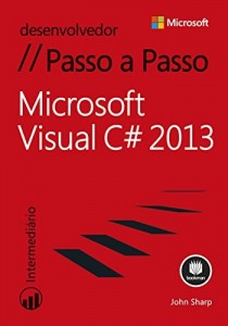 Baixar Microsoft Visual C# 2013 Passo a Passo pdf, epub, eBook