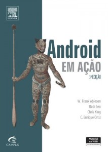 Baixar Android em A&ccedil;&atilde;o, 3&ordf; Ed pdf, epub, eBook