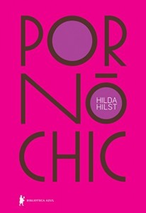 Baixar Pornô Chic pdf, epub, eBook