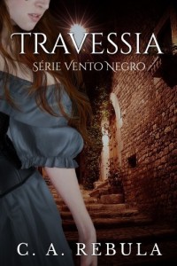 Baixar Travessia – Fascículo 2 da Série Vento Negro pdf, epub, eBook