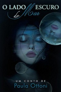 Baixar O Lado Escuro do Mar pdf, epub, eBook
