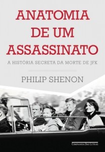 Baixar Anatomia de um assassinato – A história secreta da morte de JFK pdf, epub, eBook