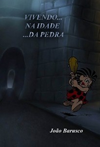 Baixar VIVENDO NA IDADE DA PEDRA pdf, epub, eBook