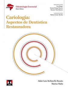 Baixar Cariologia: Aspectos de Dent&iacute;stica Restauradora (Abeno) pdf, epub, eBook