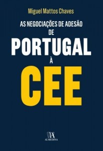 Baixar As negociações de adesão de Portugal à CEE pdf, epub, eBook