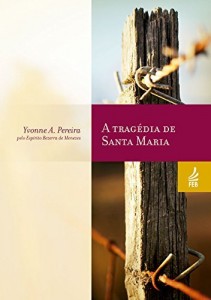 Baixar A tragédia de Santa Maria pdf, epub, eBook