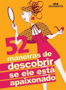 Baixar 52 maneiras de descobrir se ele est&aacute; apaixonado pdf, epub, eBook