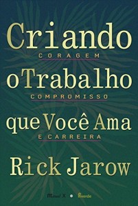 Baixar Criando O Trabalho Que Você Ama pdf, epub, eBook