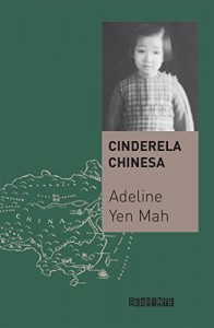 Baixar Cinderela chinesa – A história secreta de uma filha renegada pdf, epub, eBook