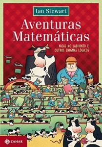Baixar Aventuras matemáticas: Vacas no labirinto e outros enigmas lógicos pdf, epub, eBook