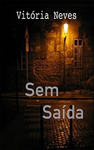 Baixar Sem Sa&iacute;da pdf, epub, eBook