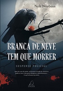 Baixar Branca de Neve tem que Morrer pdf, epub, eBook