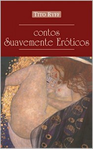 Baixar Contos Suavemente Er&oacute;ticos pdf, epub, eBook
