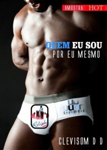 Baixar Quem eu sou Por eu mesmo (Man”s Relish Livro 1) pdf, epub, eBook