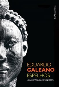Baixar Espelhos – Uma Hist&oacute;ria Quase Universal pdf, epub, eBook
