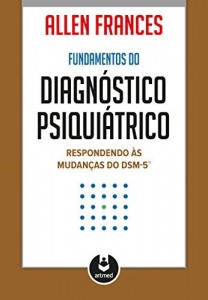 Baixar Fundamentos do diagn&oacute;stico psiqui&aacute;trico pdf, epub, eBook
