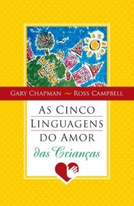 Baixar As cinco linguagens do amor das crian&ccedil;as pdf, epub, eBook