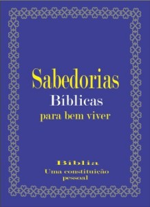 Baixar Sabedorias B&iacute;blicas para Bem Viver pdf, epub, eBook