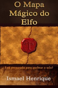 Baixar O Mapa Mágico do Elfo pdf, epub, eBook