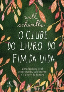 Baixar O clube do livro do fim da vida pdf, epub, eBook